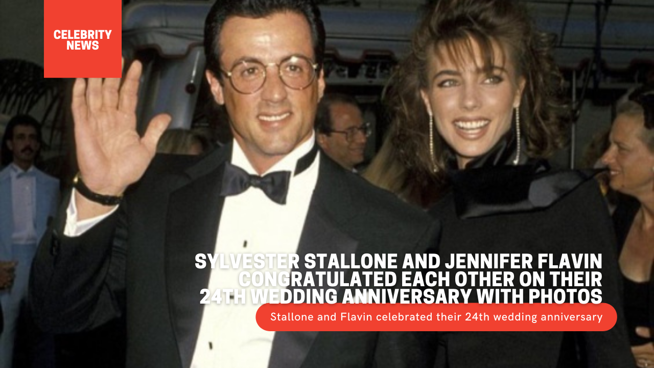 Sylvester Stallone and Jennifer Flavin congratulated each other on their 24th wedding anniversary with photos