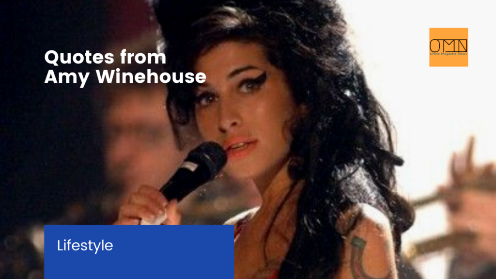 Quotes from Amy Winehouse 