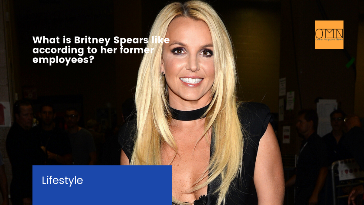 What is Britney Spears like according to her former employees?