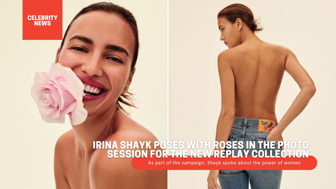 Irina Shayk poses with roses in the photo session for the new Replay collection