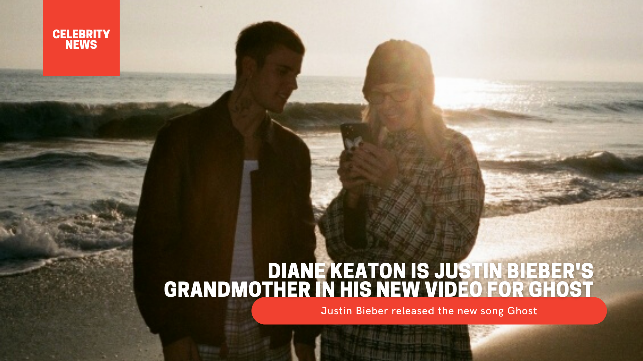 Diane Keaton is Justin Bieber's grandmother in his new video for Ghost