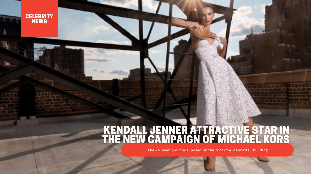 Kendall Jenner attractive star in the new campaign of Michael Kors