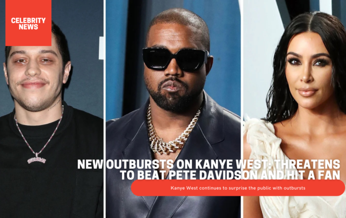 New outbursts on Kanye West: Threatens to beat Pete Davidson and hit a fan