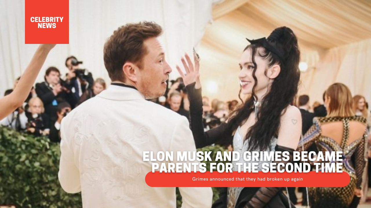Elon Musk and Grimes became parents for the second time