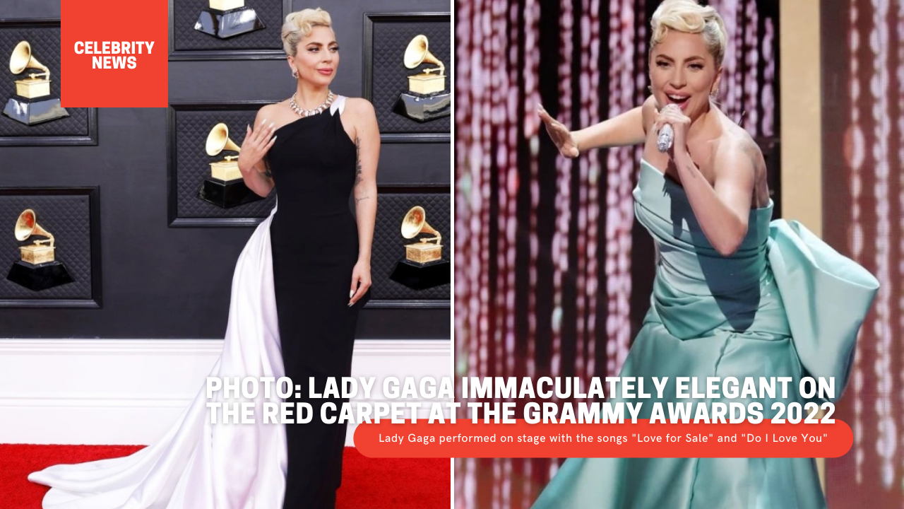 PHOTO: Lady Gaga immaculately elegant on the red carpet at the Grammy Awards 2022