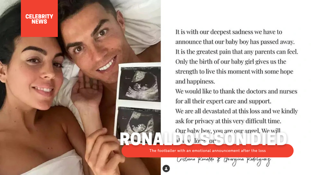 Ronaldo's son died - The footballer with an emotional announcement after the loss