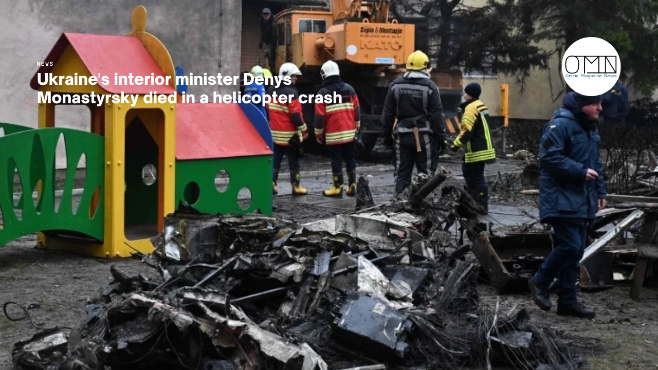 Ukraine's interior minister Denys Monastyrsky died in a helicopter crash