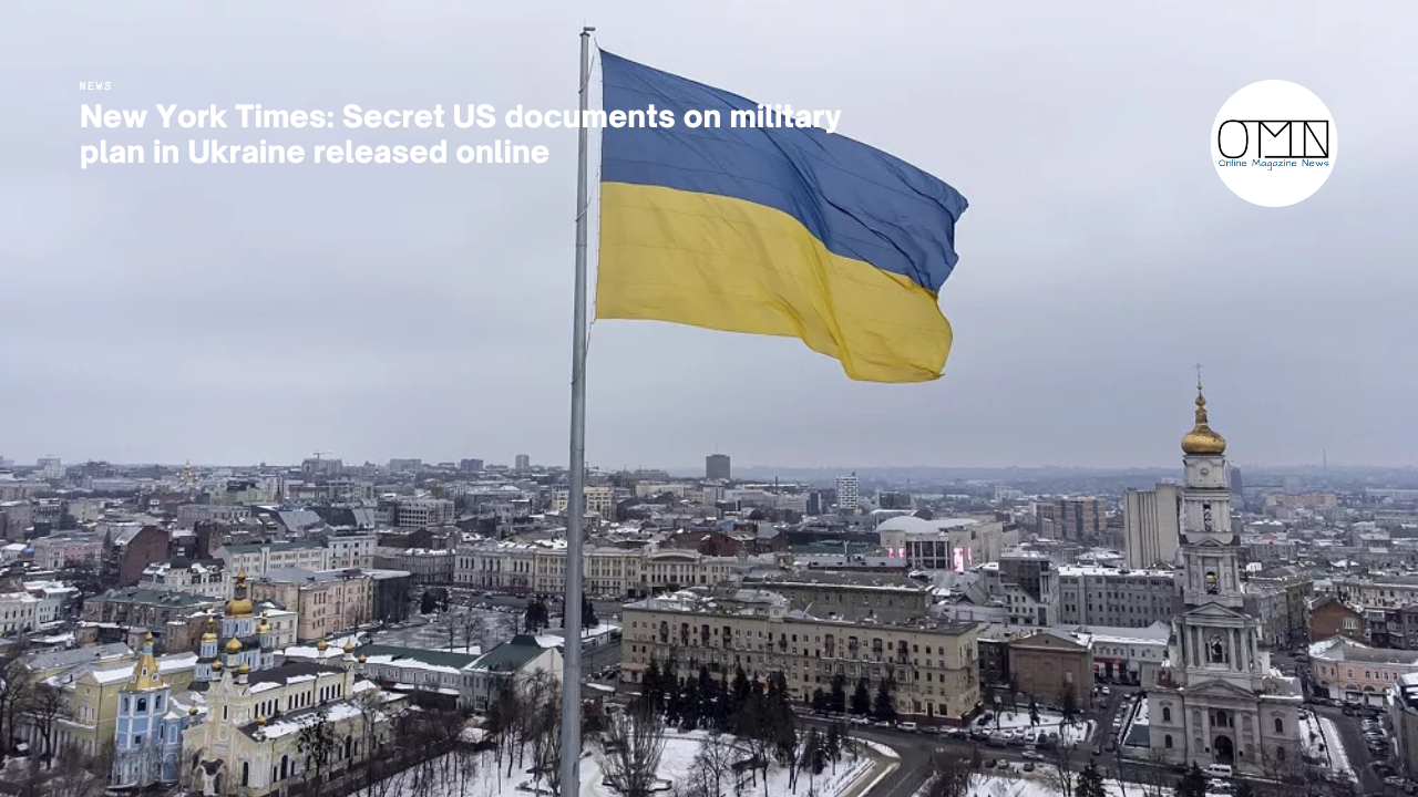 New York Times: Secret US documents on military plan in Ukraine released online