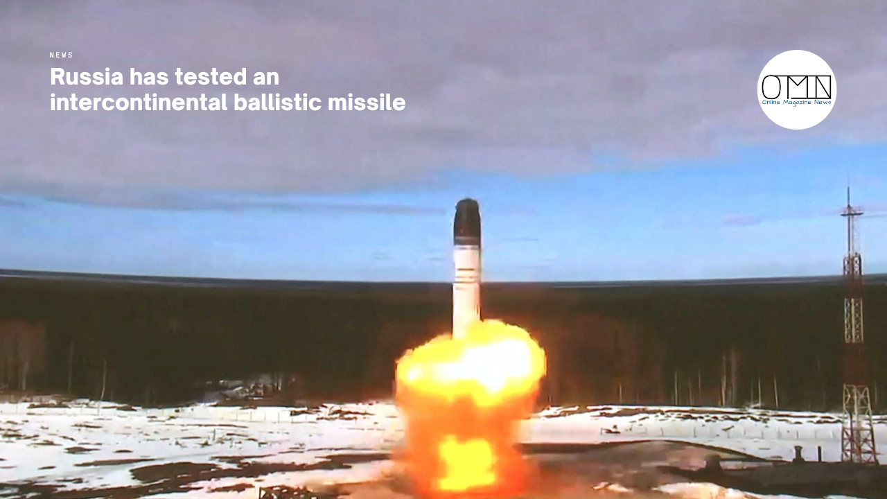 Russia has tested an intercontinental ballistic missile
