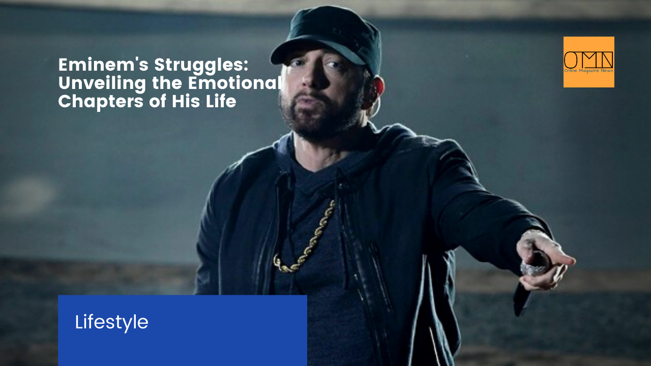 Eminem's Struggles: Unveiling the Emotional Chapters of His Life