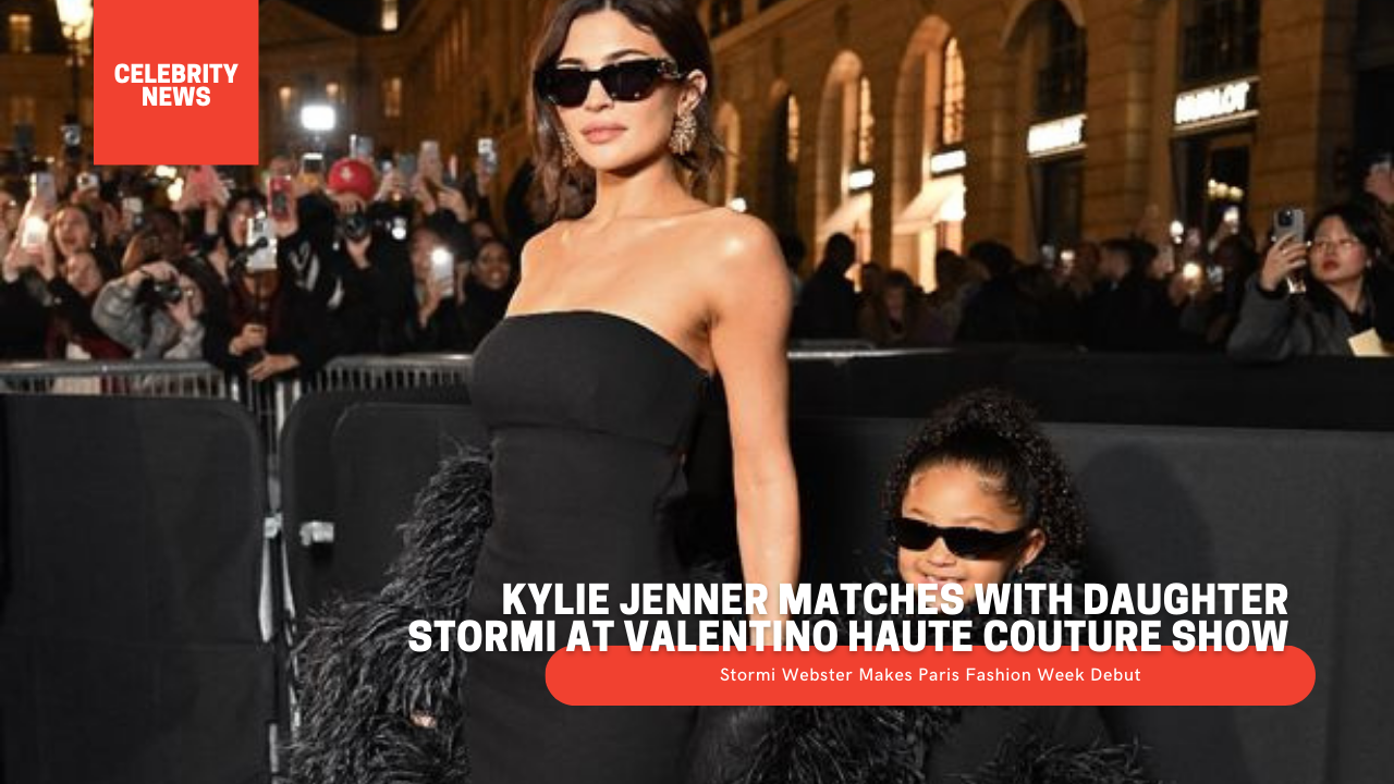 Kylie Jenner Matches With Daughter Stormi At Valentino Haute Couture Show