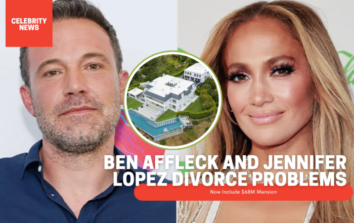 Ben Affleck and Jennifer Lopez Divorce Problems Now Include $68M Mansion