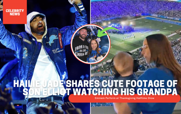 Hailie Jade Shares Cute Footage of Son Elliot Watching His Grandpa Eminem Perform at Thanksgiving Halftime Show