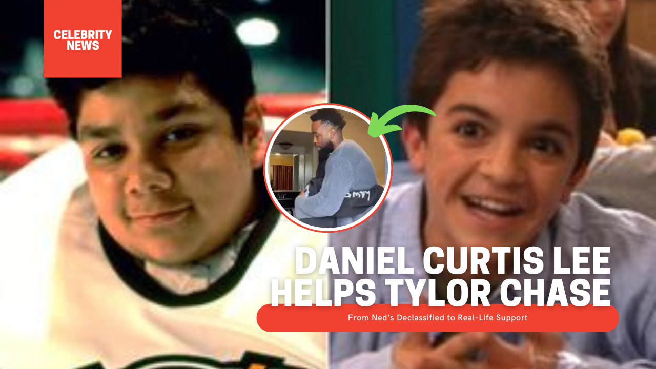 Daniel Curtis Lee Helps Tylor Chase — From Ned’s Declassified to Real-Life Support