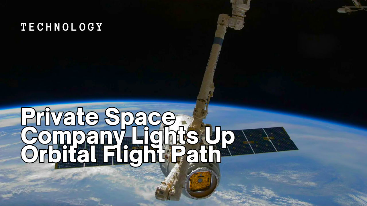 Private Space Company Lights Up Orbital Flight Path