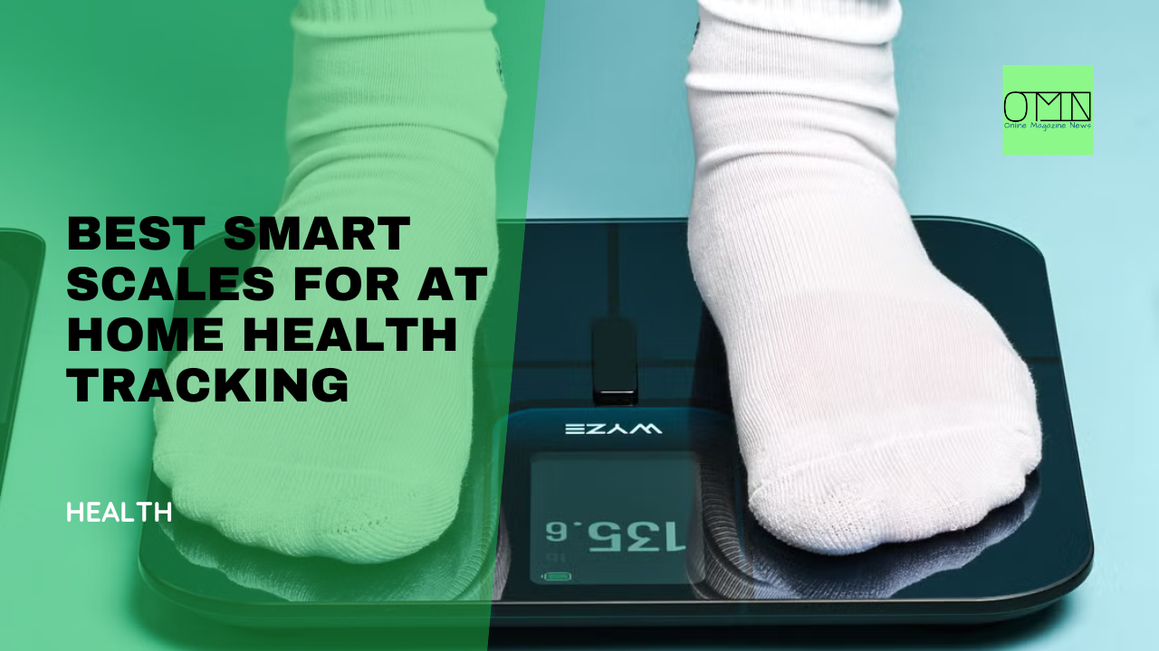 Best Smart Scales for At Home Health Tracking 2026 All on Amazon