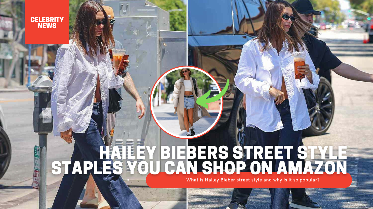 Hailey Biebers Street Style Staples You Can Shop on Amazon