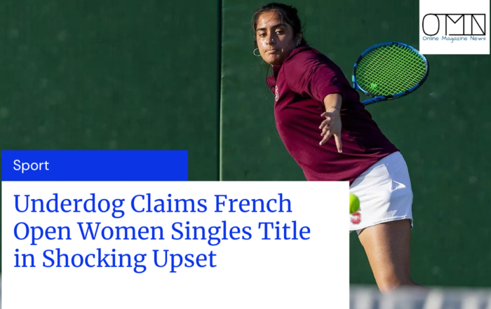 Underdog Claims French Open Women Singles Title in Shocking Upset