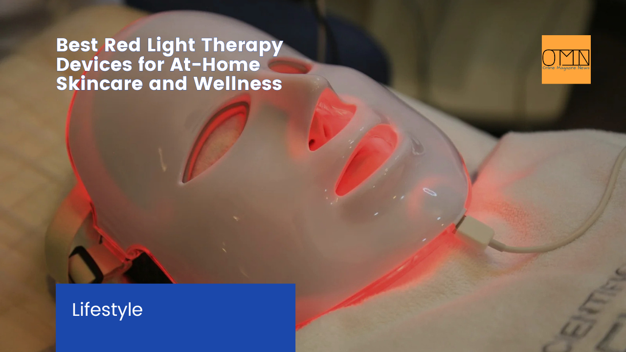 Best Red Light Therapy Devices for At-Home Skincare and Wellness All on Amazon