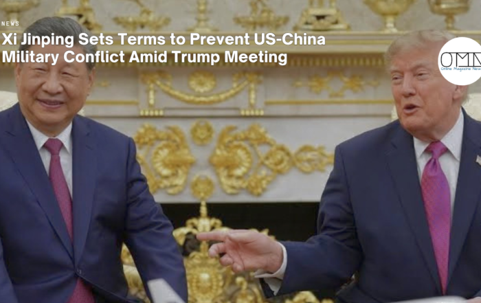 Xi Jinping Sets Terms to Prevent US-China Military Conflict Amid Trump Meeting